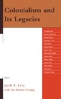 Cover: Colonialism and Its Legacies - Lexington Books
