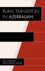 Cover: Rural Transition in Azerbaijan - Lexington Books