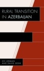 Cover: Rural Transition in Azerbaijan - Lexington Books