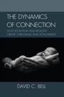 Cover: The Dynamics of Connection - Lexington Books