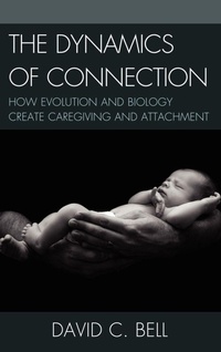 Enlarge image Cover: The Dynamics of Connection - Lexington Books