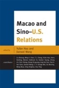 Cover: Macao and U.S.-China Relations - Lexington Books