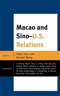 Cover: Macao and U.S.-China Relations - Lexington Books