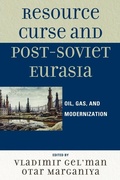 Cover: Resource Curse and Post-Soviet Eurasia - Lexington Books