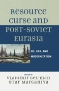 Cover: Resource Curse and Post-Soviet Eurasia - Lexington Books