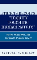 Cover: Francis Bacon's Inquiry Touching Human Nature - Lexington Books