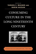Cover: Consuming Culture in the Long Nineteenth Century - Lexington Books