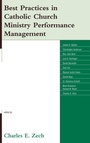 Cover: Best Practices in Catholic Church Ministry Performance Management - Lexington Books