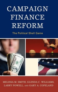 Enlarge image Cover: Campaign Finance Reform - Lexington Books