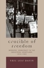 Cover: Crucible of Freedom - Lexington Books
