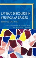 Cover: Latina/o Discourse in Vernacular Spaces - Lexington Books
