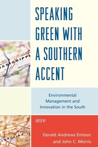 Enlarge image Cover: Speaking Green with a Southern Accent - Lexington Books