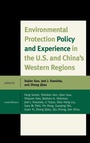 Cover: Environmental Protection Policy and Experience in the U.S. and China's Western Regions - Lexington Books
