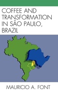 Cover: Coffee and Transformation in Sao Paulo, Brazil - Lexington Books