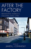 Cover: After the Factory - Lexington Books