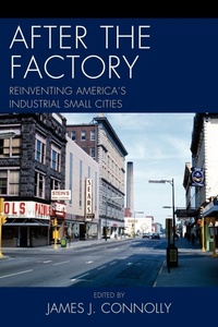 Enlarge image Cover: After the Factory - Lexington Books