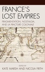 Cover: France's Lost Empires - Lexington Books
