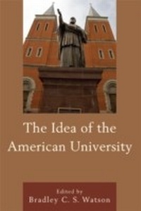 Enlarge image Cover: The Idea of the American University - Lexington Books