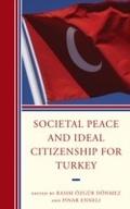 Cover: Societal Peace and Ideal Citizenship for Turkey - Lexington Books
