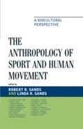 Cover: The Anthropology of Sport and Human Movement - Lexington Books