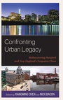 Cover: Confronting Urban Legacy - Lexington Books