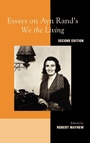 Cover: Essays on Ayn Rand's "We the Living" - Lexington Books