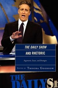 Enlarge image Cover: The Daily Show and Rhetoric - Lexington Books