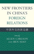 Cover: New Frontiers in China's Foreign Relations - Lexington Books