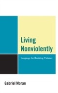 Cover: Living Nonviolently - Lexington Books