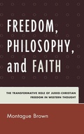 Cover: Freedom, Philosophy, and Faith - Lexington Books