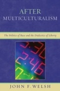Cover: After Multiculturalism - Lexington Books