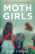 Cover: Moth Girls - Hot Key Books