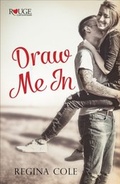 Cover: Draw Me In: A Rouge Contemporary Romance - Ebury Digital