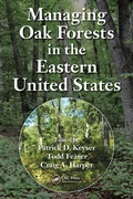 Cover: Managing Oak Forests in the Eastern United States - CRC Press