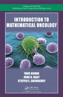 Cover: Introduction to Mathematical Oncology - Chapman & Hall/CRC