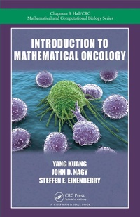 Enlarge image Cover: Introduction to Mathematical Oncology - Chapman & Hall/CRC