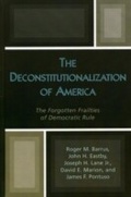 Cover: The Deconstitutionalization of America - Lexington Books