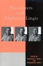Cover: Encounters with Alphonso Lingis - Lexington Books