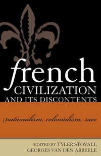 Enlarge image Cover: French Civilization and Its Discontents - Lexington Books