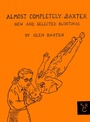 Cover: Almost Completely Baxter - New York Review Books