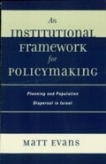 Cover: An Institutional Framework for Policymaking - Lexington Books