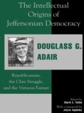 Cover: The Intellectual Origins of Jeffersonian Democracy - Lexington Books
