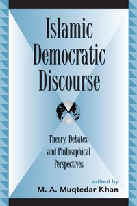 Enlarge image Cover: Islamic Democratic Discourse - Lexington Books