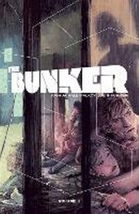Enlarge image Cover: The Bunker Vol. 3: Volume 3 - Oni Press,US