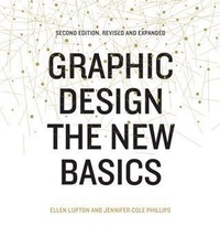 Enlarge image Cover: Graphic Design: The New Basics - Princeton Architectural Press