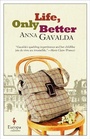 Cover: Life, Only Better - Europa Editions