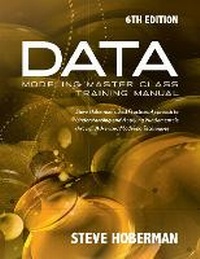 Enlarge image Cover: Data Modeling Master Class Training Manual - Technics Publications LLC