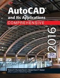 Enlarge image Cover: AutoCAD and Its Applications Comprehensive 2016 - Goodheart-Wilcox Publisher