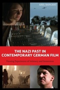 Cover: Nazi Past in Contemporary German Film - Boydell & Brewer