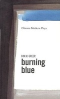 Cover: Burning Blue - Oberon Books Ltd